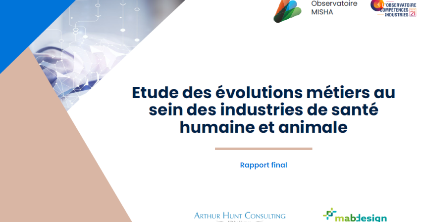 Etude des évolutions métiers au sein des industries de santé humaine et animale